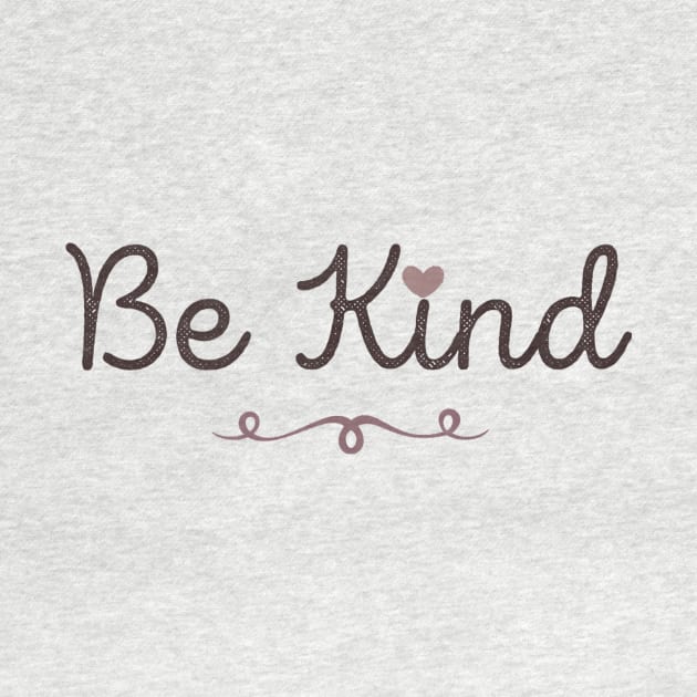 Be Kind by StyledBySage